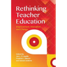 Rethinking Teacher Education: Improvement, Innovation and Change
