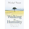 Walking In Humility