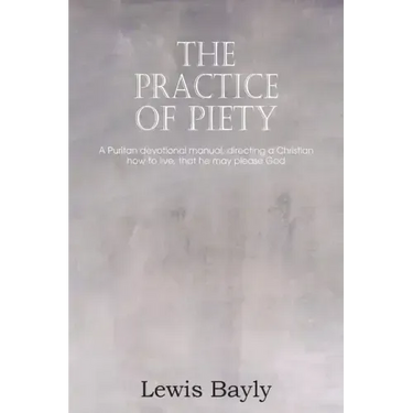 The Practice of Piety