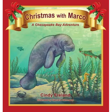 Christmas with Marco: A Chesapeake Bay Adventure