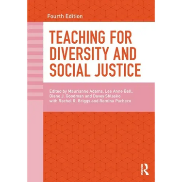 Teaching for Diversity and Social Justice