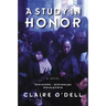 A Study in Honor