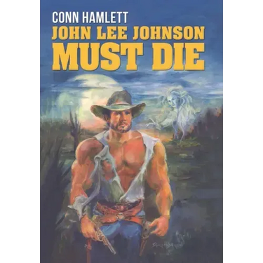 John Lee Johnson Must Die