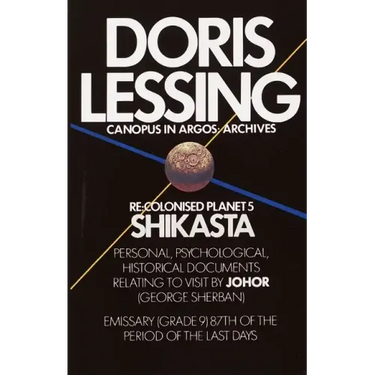 Shikasta: Re, Colonised Planet 5