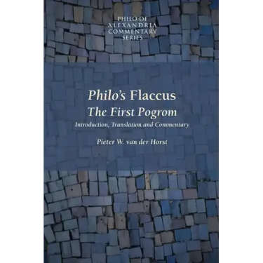 Philo's Flaccus: The First Pogrom