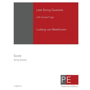 Late String Quartets with Grosse Fuge