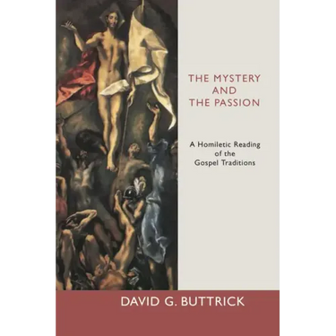 The Mystery and the Passion