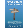 Staying Coachable