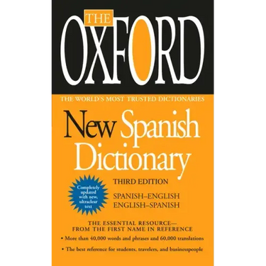 The Oxford New Spanish Dictionary: Third Edition