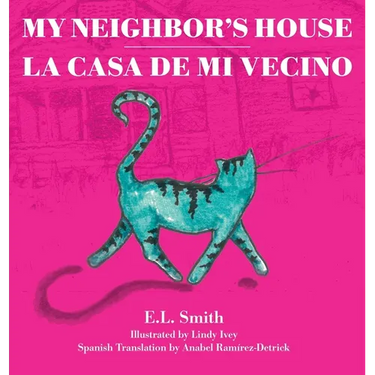 My Neighbor's House: La Casa de mi Vecino