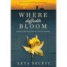 Where Daffodils Bloom: Based on the True Story of a WWII War Bride