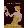 Right Ho, Jeeves