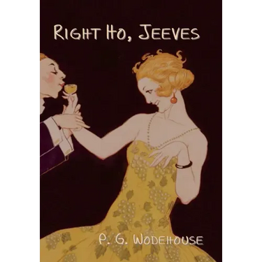 Right Ho, Jeeves
