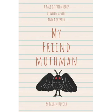 My Friend Mothman