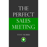 The Perfect Sales Meeting