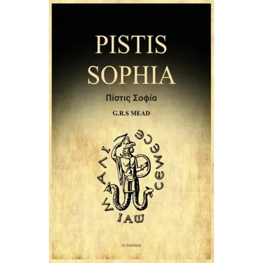 Pistis Sophia: A Gnostic Gospel (Easy to Read Layout)