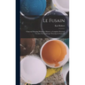 Le Fusain: Charcoal Drawing Without a Master; a Complete Practical Treatise On Landscape Drawing in Charcoal