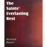 The Saints' Everlasting Rest