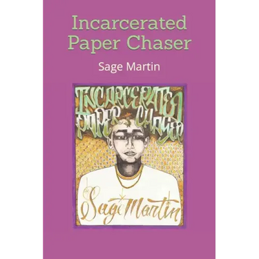 Incarcerated Paper Chaser