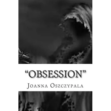 Obsession: Novel, fiction, Literature,