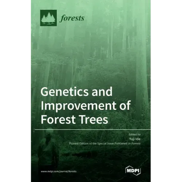 Genetics and Improvement of Forest Trees