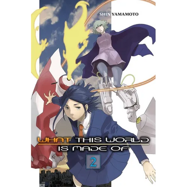 What This World Is Made Of, Vol. 2