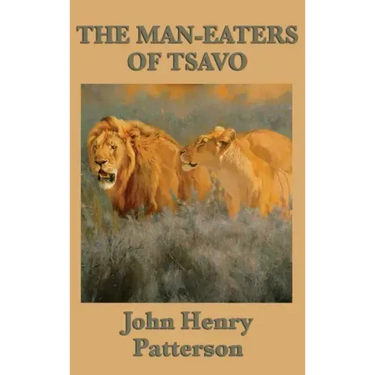 The Man-eaters of Tsavo