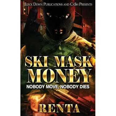 Ski Mask Money