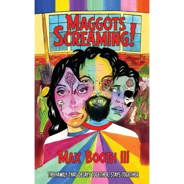 Maggots Screaming!