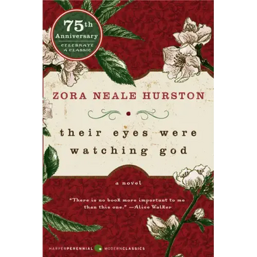 Their Eyes Were Watching God