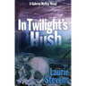 In Twilight's Hush