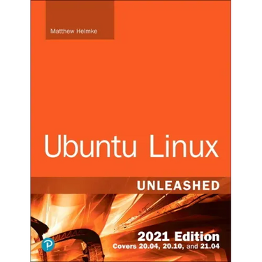 Ubuntu Linux Unleashed 2021 Edition