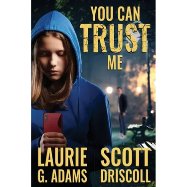 You Can Trust Me