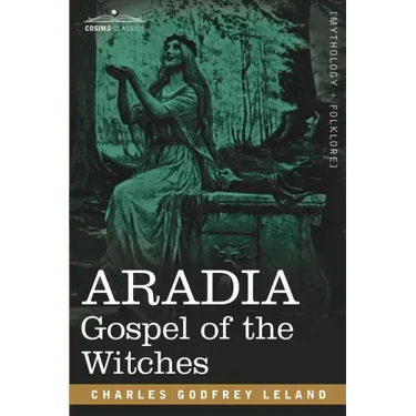 Aradia: Gospel of the Witches