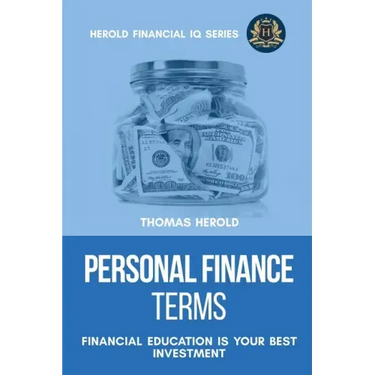 Personal Finance Terms - Financial Education Is Your Best Investment