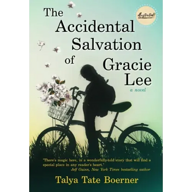 The Accidental Salvation of Gracie Lee