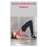 Kegel Exercise for Female