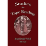 Studies in Tape Reading