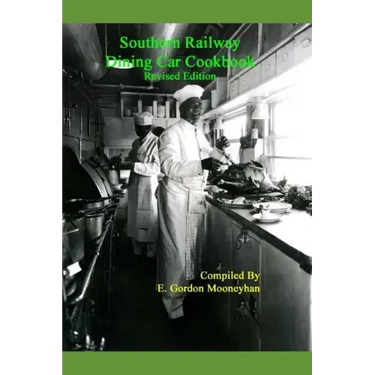 Southern Railway Dining Car Cookbook--Revised Edition