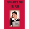 Persuasion's Price - A Play