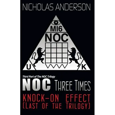 NOC Three Times: Knock-On Effect (Last of the Trilogy)