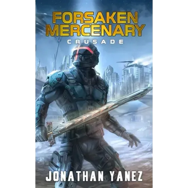 Crusade: A Near Future Thriller