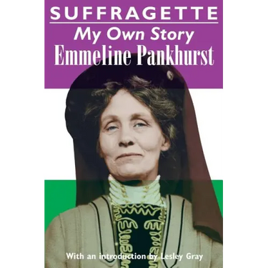 Suffragette: My Own Story