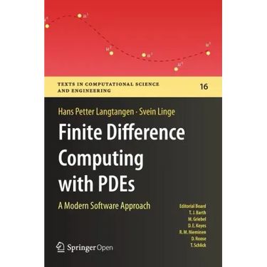 Finite Difference Computing with Pdes: A Modern Software Approach