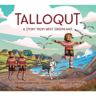 Talloqut: A Story from West Greenland: English Edition