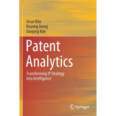 Patent Analytics: Transforming IP Strategy Into Intelligence