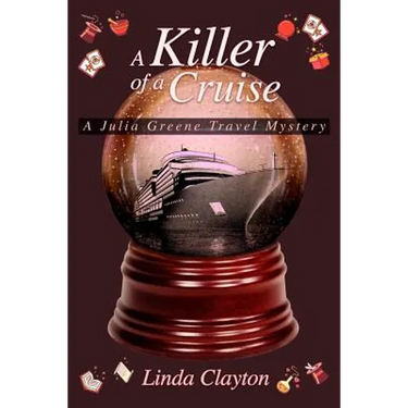 A Killer of a Cruise: A Julia Greene Travel Mystery