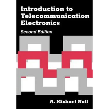 Introduction to Telecommunication Electronics 2nd ed.