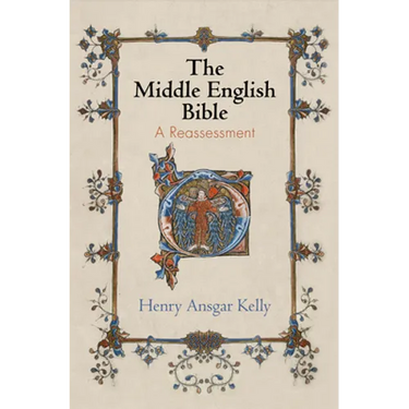 The Middle English Bible: A Reassessment