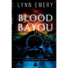 Blood Bayou